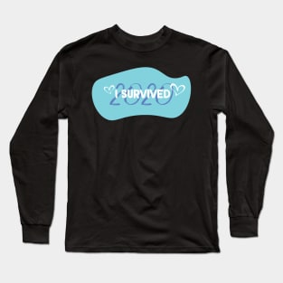 I Survived 2020 Long Sleeve T-Shirt